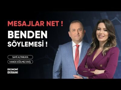 Benden Söylemesi: Mesajlar Net ! | Hande Eğilmez Eniş | Ekonomi Ekranı