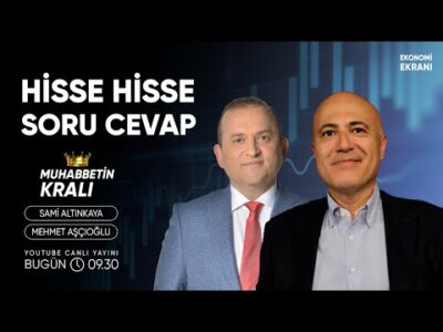 Hisse Hisse Soru Cevap | Muhabbetin Kralı | Mehmet Aşçıoğlu | Ekonomi Ekranı