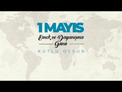 #1Mayıs #Emek Ve Dayanışma Günü
