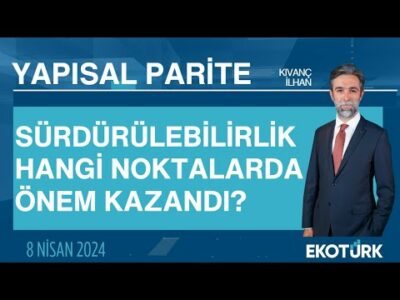 Yapısal Parite | Prof. Dr. Duygu Erten | Kıvanç İlhan