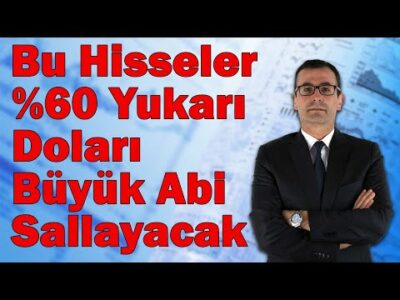 Bu Hisseler %60 Yukarı! I Doları Büyük Abi Sallayacak! I Altında 15 Mayıs!