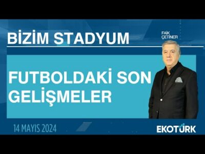 Futboldaki son gelişmeler | Sinan Vardar | Hamza Hamzaoğlu | Faik Çetiner | Bizim Stadyum