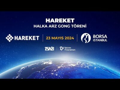 Hareket Halka Arz Gong Töreni