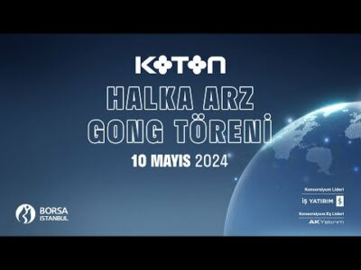 Koton Halka Arz Gong Töreni