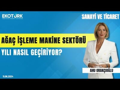 Arif Onur Kaçak | Ahu Orakçıoğlu | Sanayi ve Ticaret