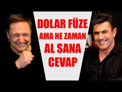DOLAR NE ZAMAN ROKET AL SANA CEVAP