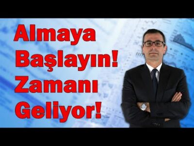 Almaya Başlayın! Zamanı Geliyor!