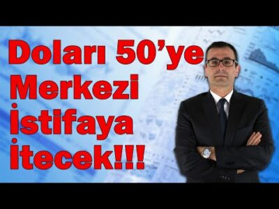 Doları 50'ye, Merkezi İstifaya İtecek!