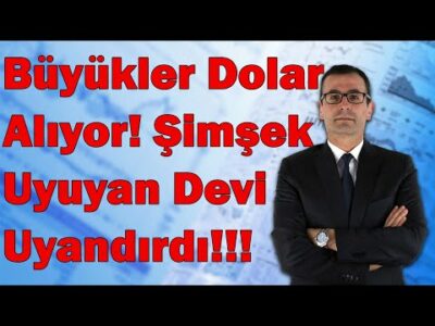 Büyükler Dolar Alıyor! Şimşek Uyuyan Devi Uyandırdı!/ Dolar Neden Çıktı?/Borsa Neden Düştü?