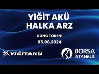 "Yiğit Akü" Halka Arz Gong Töreni
