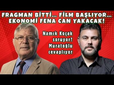 SIKI TUTUNUN... PARANIZ BUHARLAŞACAK! | MURAT MURATOĞLU - NAMIK KOÇAK