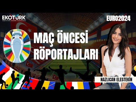 Türkiye - Hollanda Maçı Öncesi Heyecan Dorukta! | Stadyum Önünden Röportajlar ve Maç Görüntüleri