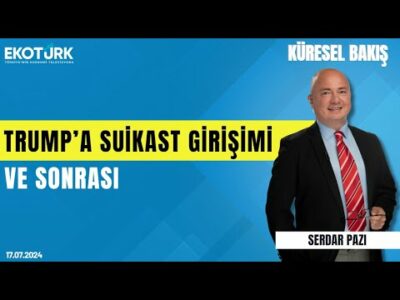 Küresel Bakış | Prof. Dr. Hasan Ünal | Serdar Pazı