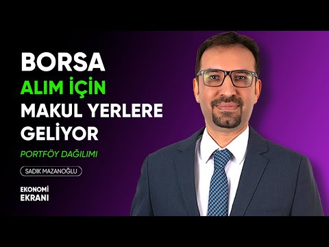 Borsa Alım İçin Makul Yerlere Geliyor | Sadık Mazanoğlu | Ekonomi Ekranı