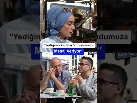 "Yediğimiz Gıdalar Vücudumuza Mesaj Veriyor" #shorts