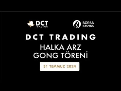 "DCT Trading" Halka Arz Gong Töreni