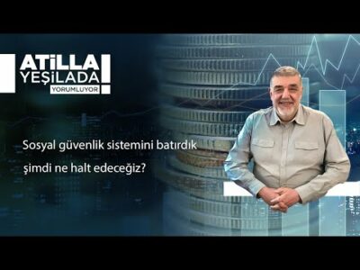 Sosyal güvenlik sistemini batırdık, şimdi ne halt edeceğiz?