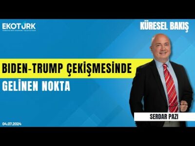 Küresel Bakış | Prof. Dr. Tarık Oğuzlu | Serdar Pazı