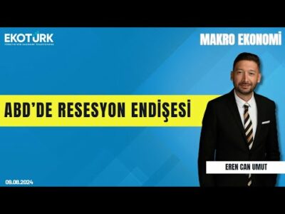 Dr. Burak Köseoğlu | Eren Can Umut | Makro Ekonomi