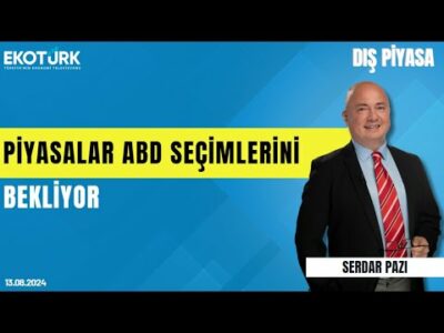 Piyasalar ABD seçimlerini bekliyor | Serdar Pazı | Dış Piyasa