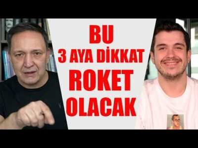 BU 3 AYA DİKKAT ROKET OLACAK