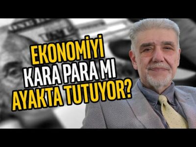 Ekonomiyi ayakta tutan kara para olabilir mi? | Atilla Yeşilada