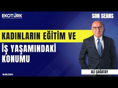 Son Seans | Av. Dr. Figen Samuray | Ali Çağatay | 19.09.2024