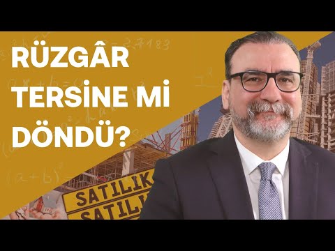 Konutta rüzgâr tersine mi döndü? Kiralar fırladı, fiyatlar ve satışlar arttı! | Ahmet Büyükduman