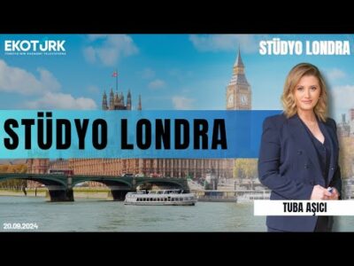 Stüdyo Londra | Yasin Özdemir | Tuba Aşıcı | 20.09.2024