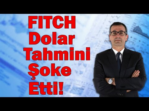 FITCH Dolar Tahmini Şoke Etti! Altına İyi Haber! Borsa Neden Çıktı? Asgari Ücret Eyvah!