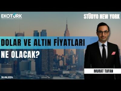 Dolar ve altın fiyatları ne olacak? | Stüdyo New York | Murat Tufan