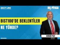 BIST100'de beklentiler ne yönde? | Serdar Pazı | Dış Piyasa