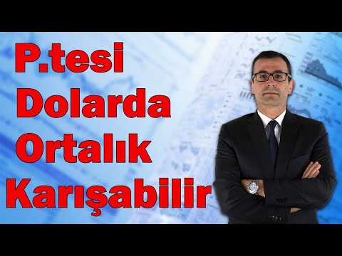 P.tesi Dolarda Ortalık Karışabilir! Altını Amerika Vuruyor! Borsa Neden Düştü?