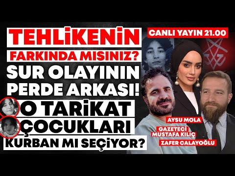 #CANLI SUR OLAYININ PERDE ARKASI! O TARİKAT ÇOCUKLARI KURBAN MI SEÇİYOR? AŞK MI? RİTÜEL Mİ?