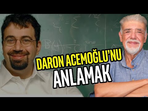 Daron Acemoğlu’nu anlamak | Atilla Yeşilada