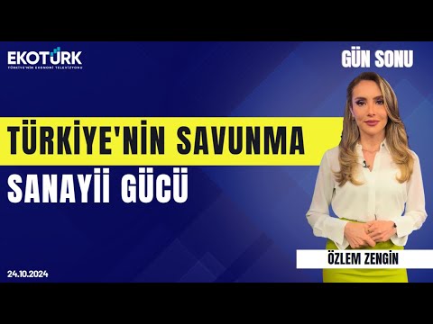 Türkiye’nin savunma sanayii gücü | Özlem Zengin | Gün Sonu