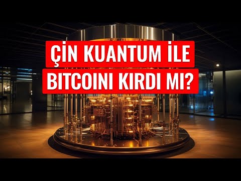 Çin Kuantum ile Bitcoini Kırdı mı? – Dünyanın Haberi 454 – 27.10.2024