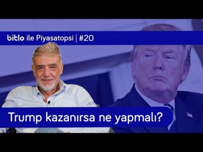 Trump kazanırsa paranızı nereye yatırın? & TL faizde kalın, kazanın | Atilla Yeşilada