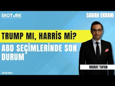 Trump mı, Harris mi? ABD seçimlerinde son durum | Gaye Kobal | Murat Tufan