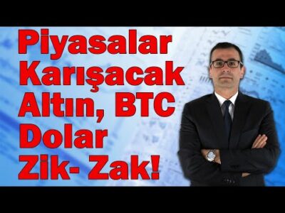 Piyasalar Karışacak! Altın, BTC, Dolarda Filmin Sonu!