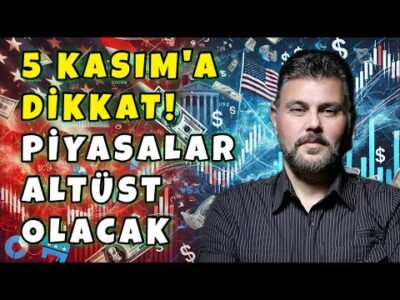 5 KASIM'A DİKKAT! PİYASALAR ALTÜST OLACAK | MURAT MURATOĞLU