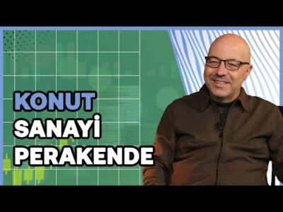 Konut satışları neden ve nasıl rekor kırdı? & Sanayi ve perakende toparlanıyor | Haluk Bürümcekçi
