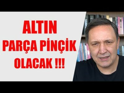 VALLA BAK DOLAR PARÇA PİNÇİK OLACAK... DOLAR BORSA ALTIN
