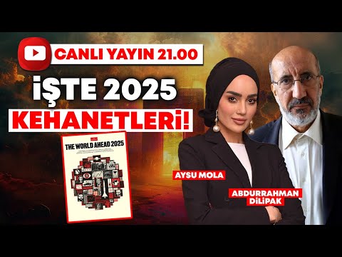 #CANLI THE ECONOMIST KAPAĞINDA ÇARPICI 2025 KEHANETLERİ! DÜNYAYI NELER BEKLİYOR? Abdurrahman Dilipak