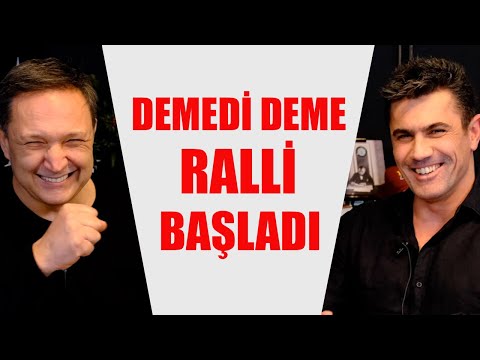 DEMEDİ DEME RALLİ BAŞLADI