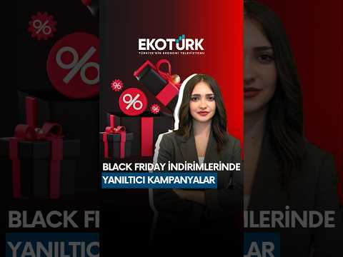 Black Friday indirimlerinde yanıltıcı kampanyalara dikkat! 🛍️