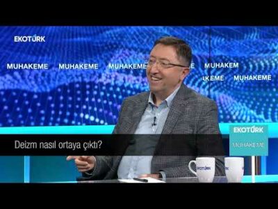 Deizm nedir? | Prof. Dr. Mehmet Bulgen | Fatih Ergenekon | Muhakeme