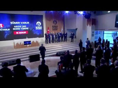 "Sümer Varlık" Halka Arz Gong Töreni