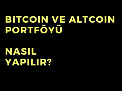 Bitcoin ve Altcoin Portföyü Nasıl Yapılır? - Dünyanın Haberi 474 - 29.12.2024