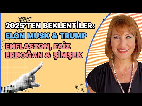 2025: Ekonomide patinaj yılı | Şimşek, Erdoğan Elon Musk, Trump & Suriye | Güldem Atabay